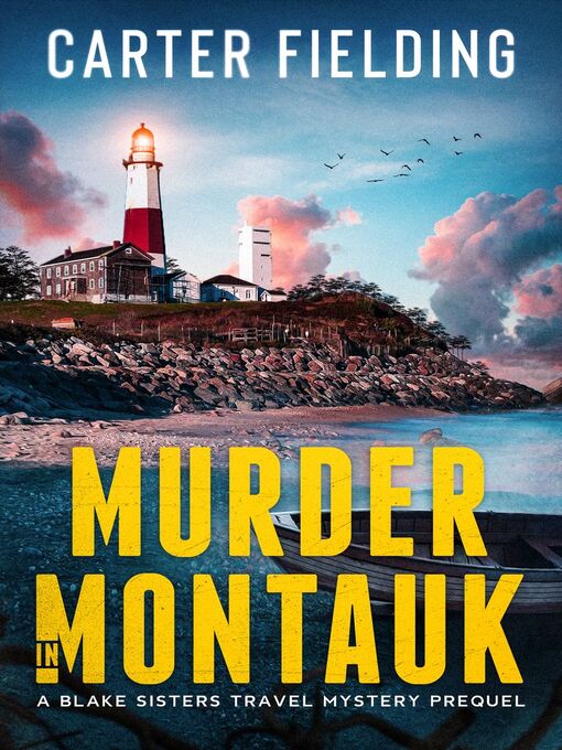 Title details for Murder in Montauk by Carter Fielding - Available